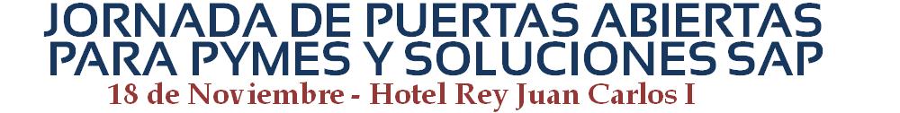 JORNADA DE PUERTAS ABIERTAS PARA PYMES Y SOLUCIONES SAP - 18 de Noviembre